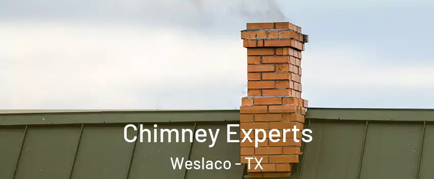 Chimney Experts Weslaco - TX